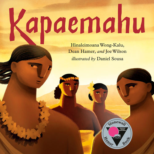 Book cover for Kapaemahu by Hinaleimoanu Wong Kalu